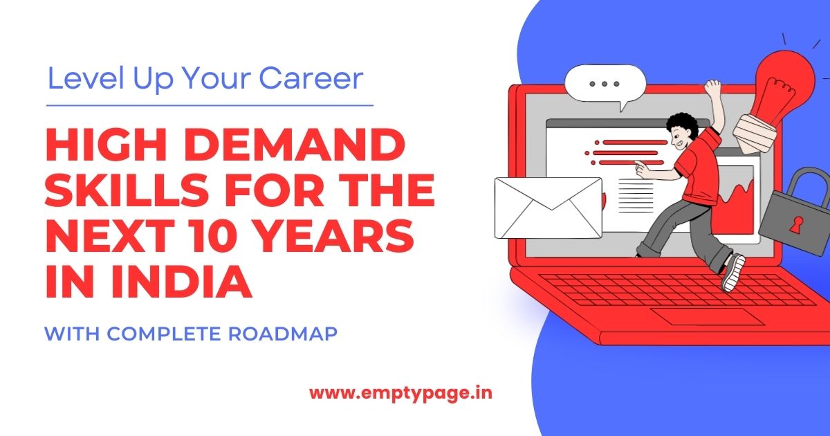 High Demand Skills for the Next 10 Years in India