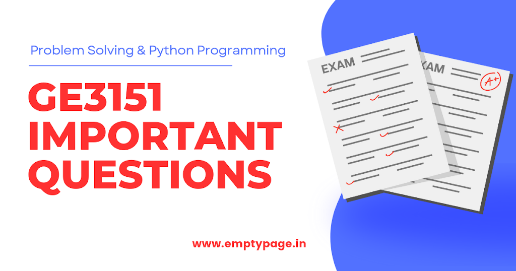 GE3151 Problem Solving And Python Programming Important Questions 2025